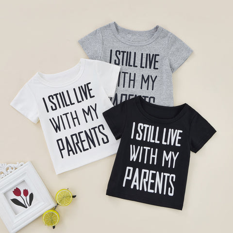 Kids' I Still Live With My Parents T-Shirt